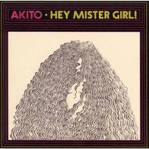 片寄明人 / HEY MISTER GIRL! / HEY MISTER GIRL !