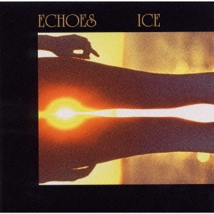 ICE / アイス / ECHOES