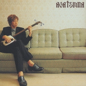 HIROMITSU AGATSUMA / 上妻宏光 / AGATSUMA