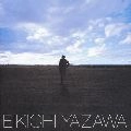 EIKICHI YAZAWA / 矢沢永吉 / 背中ごしのＩ　ＬＯＶＥ　ＹＯＵ