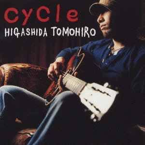 TOMOHIRO HIGASHIDA / 東田トモヒロ / cycle / CYCLE