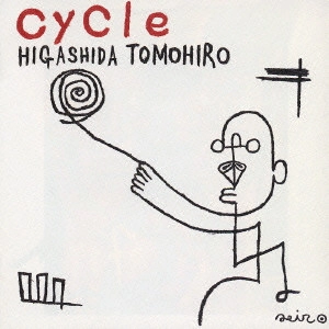 TOMOHIRO HIGASHIDA / 東田トモヒロ / cycle / CYCLE
