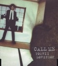 YOSHII LOVINSON / ヨシイ・ロビンソン / ＣＡＬＬ　ＭＥ
