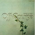 OFF COURSE / オフコース / SONG IS LOVE（紙）