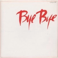 TSUYOSHI NAGABUCHI / 長渕剛 / Bye Bye