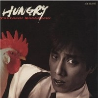 TSUYOSHI NAGABUCHI / 長渕剛 / HUNGRY