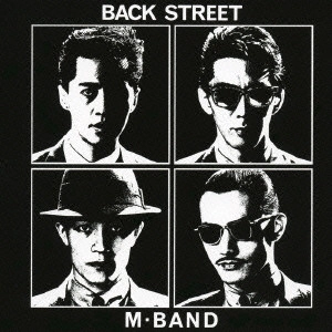 M-BAND / BACK STREET