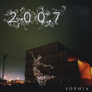 SOPHIA (JPN) / ソフィア / 2007(初回) / 2007