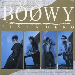 BOOWY / BOφWY / JUST A HERO（紙ジャケット）