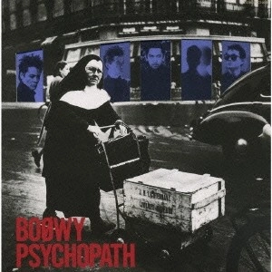 BOOWY / BOφWY / PSYCHOPATH（紙）
