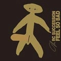 RC SUCCESSION / RCサクセション / FEEL SO BAD（紙）