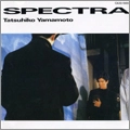 TATSUHIKO YAMAMOTO / 山本達彦 / SPECTRA（紙）
