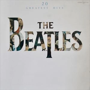 BEATLES / ビートルズ / ザ･ビ－トルズ 20グレイテスト･ヒッツ