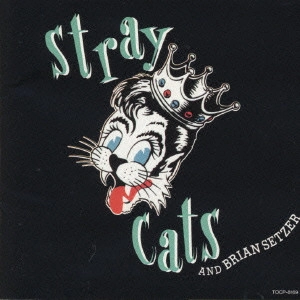 STRAY CATS / ストレイ・キャッツ / ザ・ベリー・ベスト・オブ・ストレイ・キャッツ