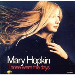 MARY HOPKIN / メリー・ホプキン / ベスト・オブ・メリー・ホプキン / THOSE WERE THE DAYS
