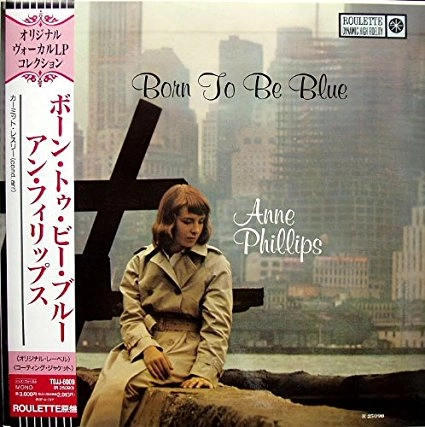ANNE PHILLIPS / アン・フィリップス / ボ－ン･トゥ･ビ－･ブル－