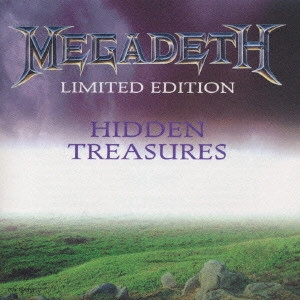 MEGADETH / メガデス / ヒドゥン・トレジャーズ