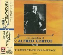 ALFRED CORTOT / アルフレッド・コルトー / シューベルト：リタニー／メンデルスゾーン