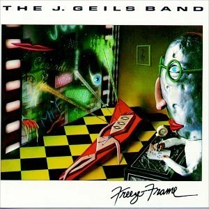 J. GEILS BAND / J・ガイルズ・バンド / フリーズ・フレイム