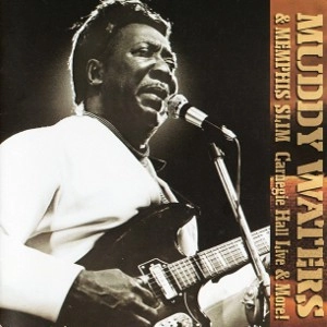 MUDDY WATERS & MEMPHIS SLIM / マディ・ウォータース & メンフィス・スリム / カーネギー・ホール1959&モア (国内盤 帯 解説付) / CARNEGIE HALL LIVE & MORE!
