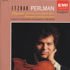 ITZHAK PERLMAN / イツァーク・パールマン / パガニーニ;ヴァイオリン協奏曲第1番/サラサーテ;カルメン幻想曲@パールマン(vn)フォスター/RPO
