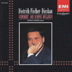 DIETRICH FISCHER-DIESKAU / ディートリヒ・フィッシャー=ディースカウ / シューベルト:歌曲集「美しき水車小屋の娘」@フィッシャー=ディースカウ(Br)ムーア(p)