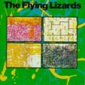 FLYING LIZARDS / フライング・リザーズ / ミュージック・ファクトリー