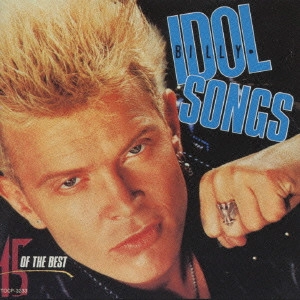 BILLY IDOL / ビリー・アイドル / アイドル・ソングス~ベスト・オブ・ビリー・アイドル
