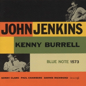 JOHN JENKINS / ジョン・ジェンキンス / ジョン・ジェンキンス・ウィズ・ケニー・バレル