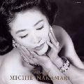 NAKAMARU MICHIE / 中丸三千繪 / ありがとう、愛する友よ／ポート