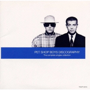 PET SHOP BOYS / ペット・ショップ・ボーイズ / ディスコグラフィー~ザ・コンプリート・シングルス・コレクション / DISCOGRAPHY THE COMPLETE SINGLES COLLECTION