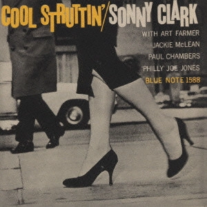 クール・ストラッティン / COOL STRUTTIN' / SONNY CLARK / ソニー