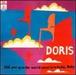 DORIS / ドリス / ディド・ユー・ギヴ・ザ・ワールド・サム・ラヴ・トゥデイ・ベイビー (国内盤 帯 解説付) / "DID YOU GIVE THE WORLD SOME LOVE TODAY, BABY"