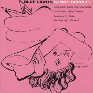 KENNY BURRELL / ケニー・バレル / ブルー・ライツVOL．2 / BLUE LIGHTS VOLUME 2