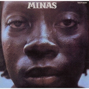 MILTON NASCIMENTO / ミルトン・ナシメント / ミナス / MINAS