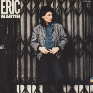 ERIC MARTIN / エリック・マーティン / エリック・マーティン / ERIC MARTIN