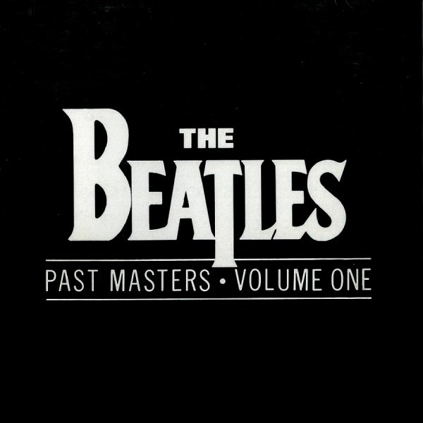 BEATLES / ビートルズ / パスト･マスターズ Vol.1