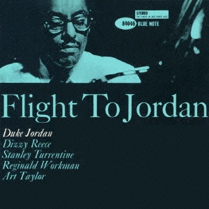 DUKE JORDAN / デューク・ジョーダン / フライト・トゥ・ジョーダン / FLIGHT TO JORDAN