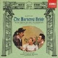 RUDOLF KEMPE / ルドルフ・ケンペ / スメタナ：売られた花嫁（全曲）