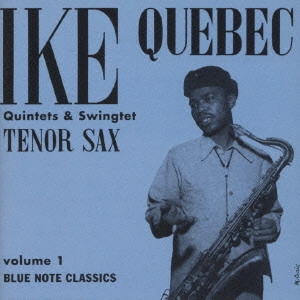 IKE QUEBEC / アイク・ケベック / ブルー・ハーレム / BLUE HARLEM