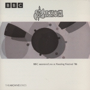 SAXON / サクソン / BBC セッションズ&ライヴ・アット・レディング・フェスティバル'86