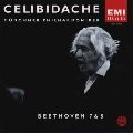 SERGIU CELIBIDACHE / セルジゥ・チェリビダッケ / ベートーヴェン：交響曲第７番