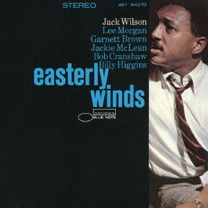 JACK WILSON / ジャック・ウィルソン / イースタリー・ウィンズ / Easterly Winds