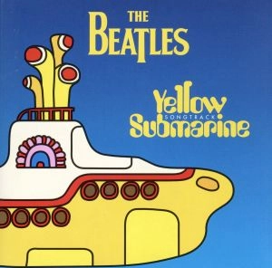 BEATLES / ビートルズ / イエロー･サブマリン～ソングトラック～ / YELLOW SUBMARINE SONGTRACK