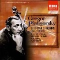GREGOR PIATIGORSKY / グレゴール・ピアティゴルスキー / ブラームス,ベートーヴェン：チェロ・ソナタ集