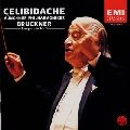 SERGIU CELIBIDACHE / セルジゥ・チェリビダッケ / ブルックナー：交響曲第５番　　