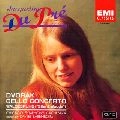 JACQUELINE DU PRE / ジャクリーヌ・デュ・プレ / ドヴォルザーク：チェロ協奏曲