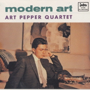 ART PEPPER / アート・ペッパー / モダン・アート / MODERN ART