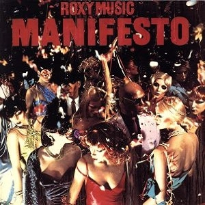 ROXY MUSIC / ロキシー・ミュージック / マニフェスト / MANIFESTO