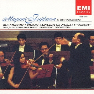 MAYUMI FUJIKAWA  / 藤川真弓  / モーツァルト:ヴァイオリン協奏曲第3番&第5番「トルコ風」 / "MOZART: VIOLIN CONCERTOS NOS.3 & 5 ""TURKISH"""